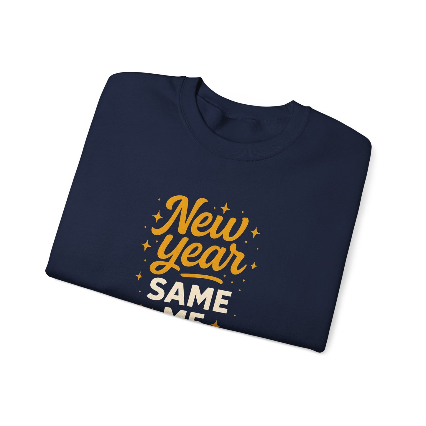 New Year, Same Me - Crewneck Sweatshirt