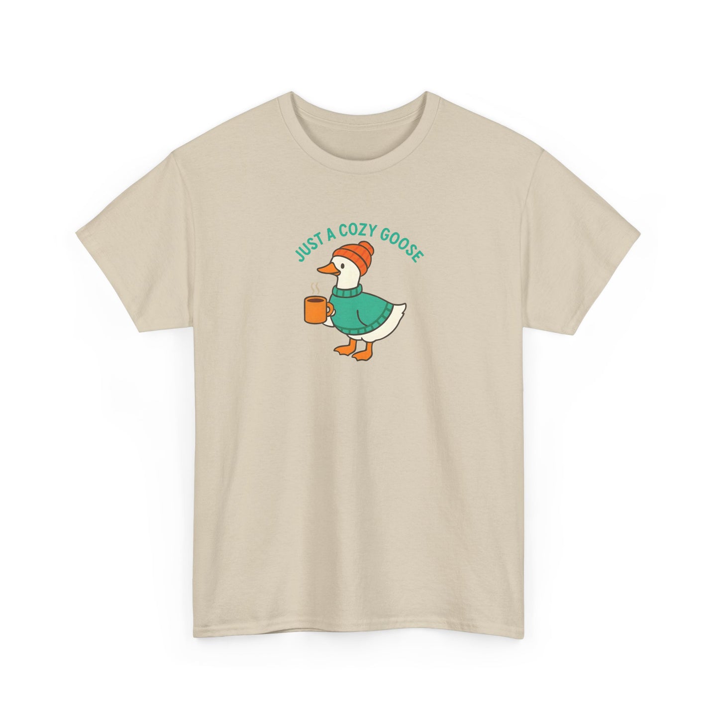 Just a Cozy Goose - Cotton Tee