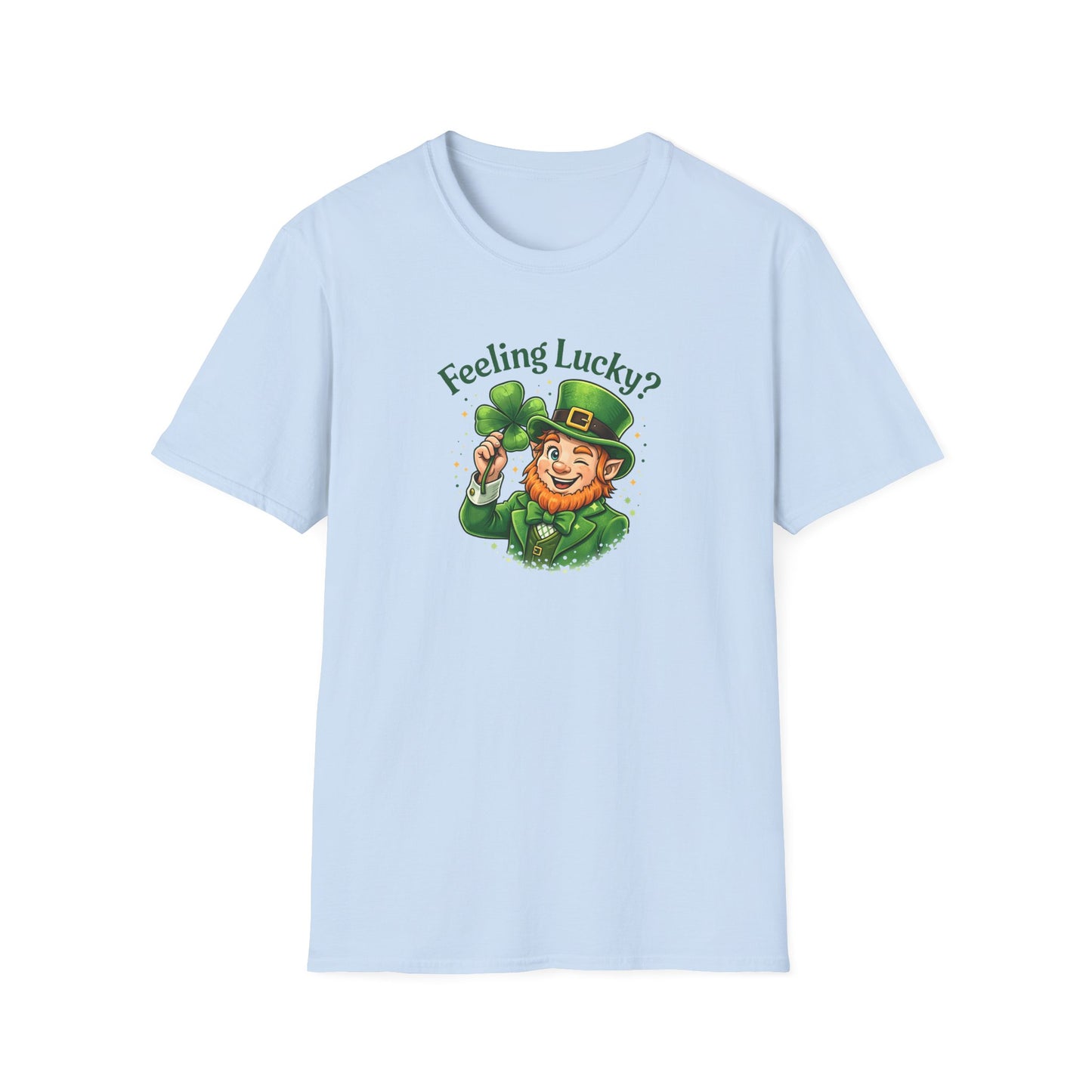 Feeling Lucky? -  T-Shirt