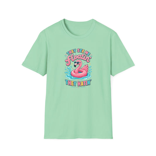 They See Me Floatin' They Hatin' Funny Flamingo Shirt