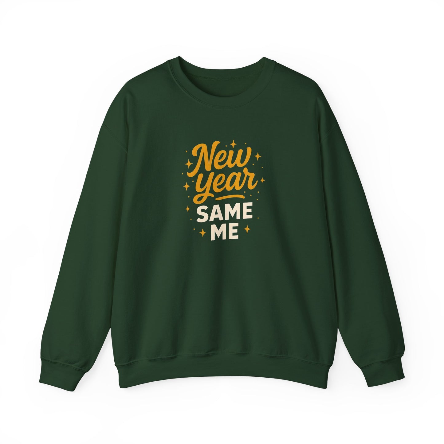 New Year, Same Me - Crewneck Sweatshirt