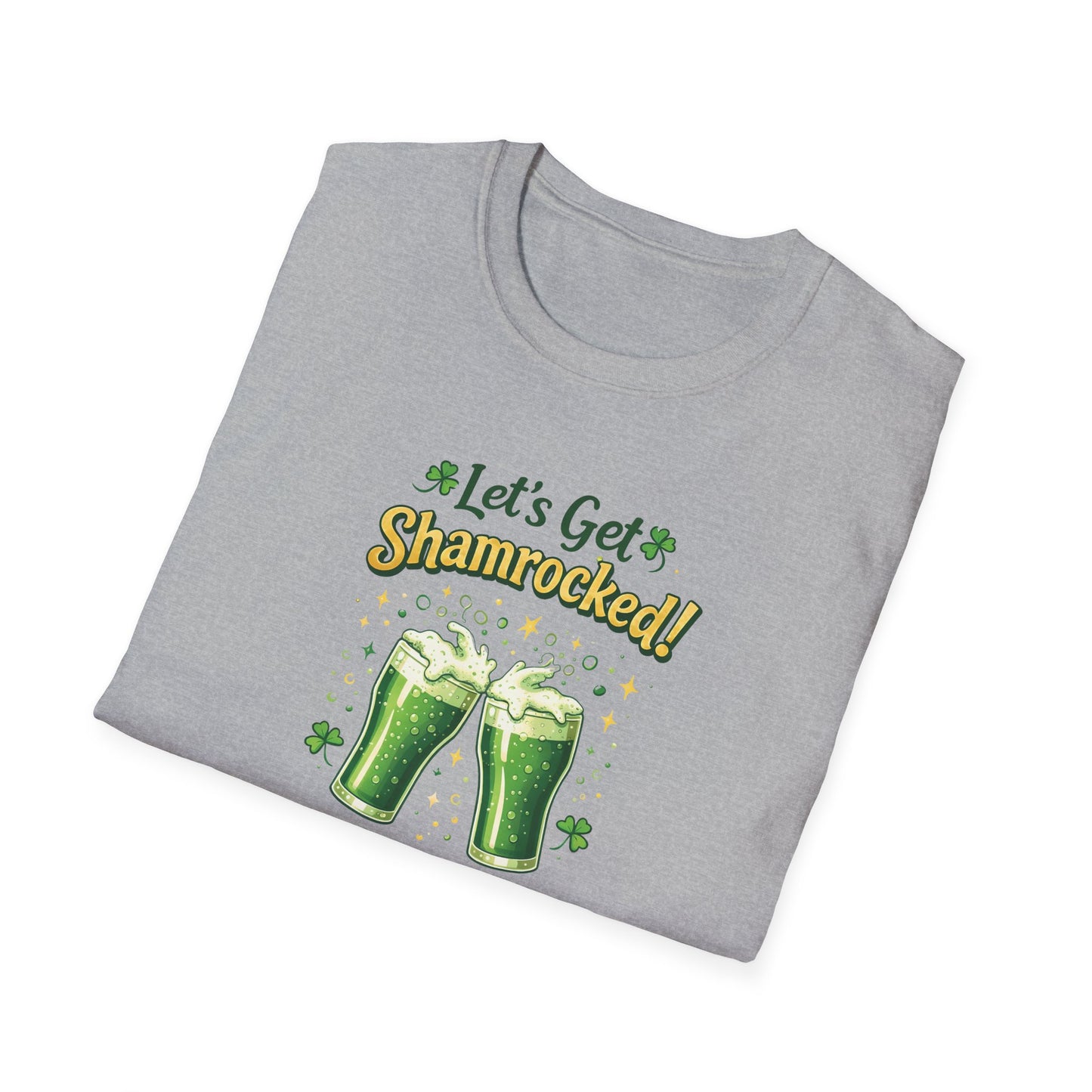 Let's Get Shamrocked - T-Shirt