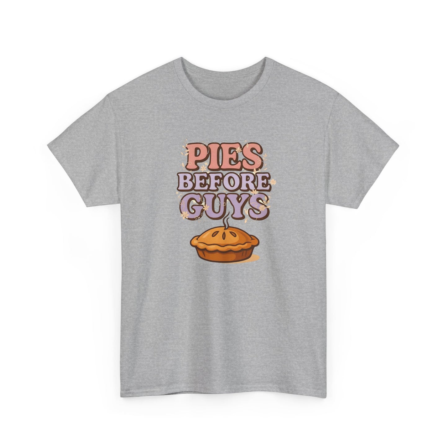 Pies Before Guys - Cotton Tee
