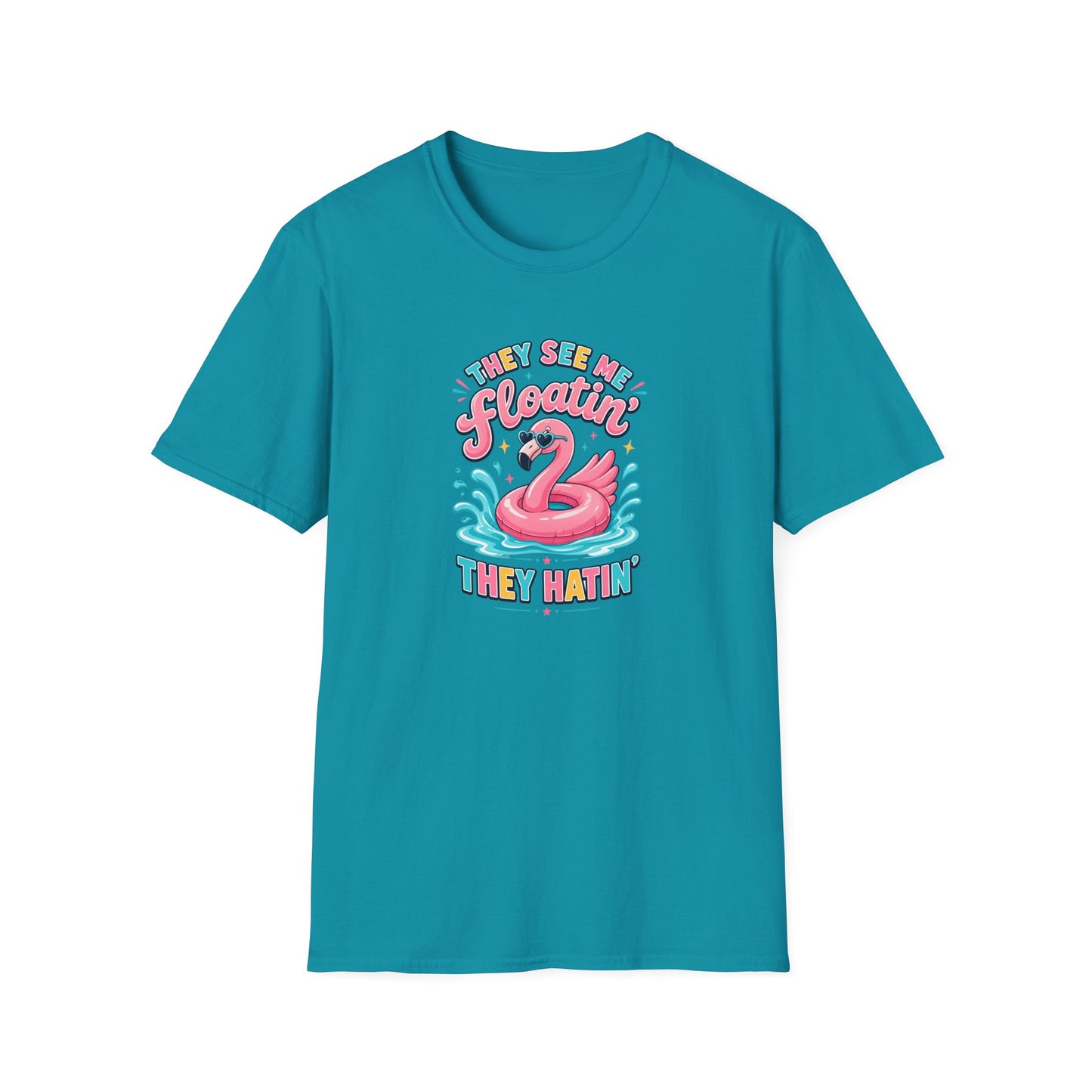 They See Me Floatin' They Hatin' Funny Flamingo Shirt