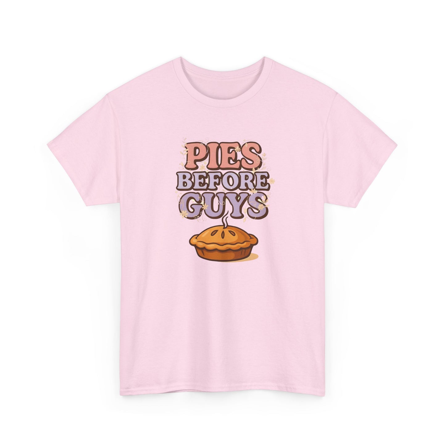 Pies Before Guys - Cotton Tee