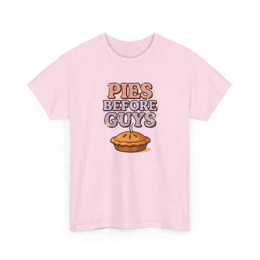 Pies Before Guys - Cotton Tee