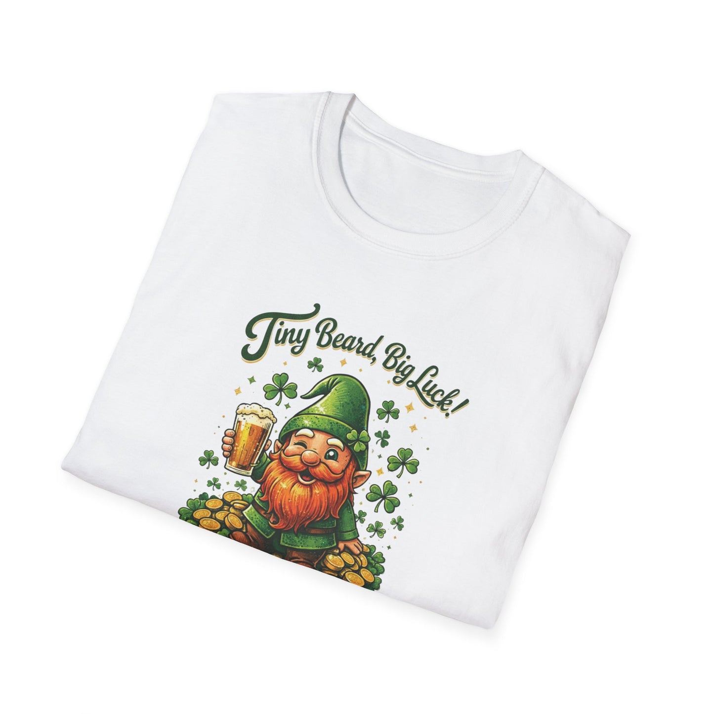 Tiny Beard, Big Luck - T-Shirt