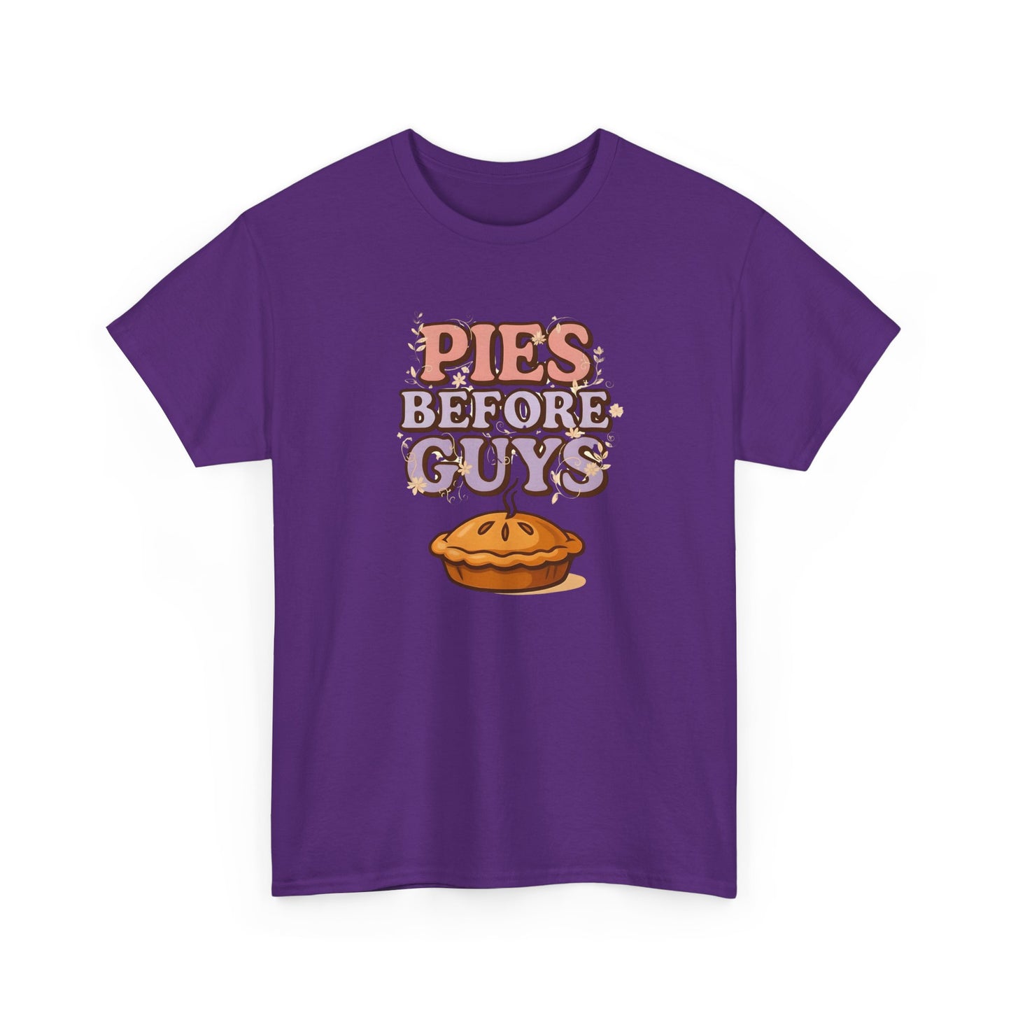 Pies Before Guys - Cotton Tee