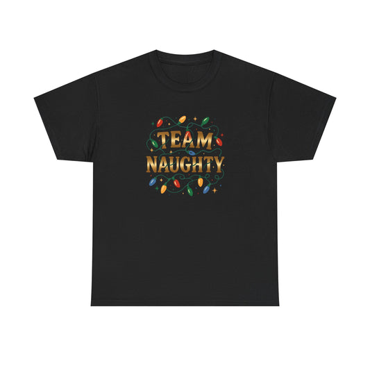 Team Naughty Unisex Heavy Cotton Tee