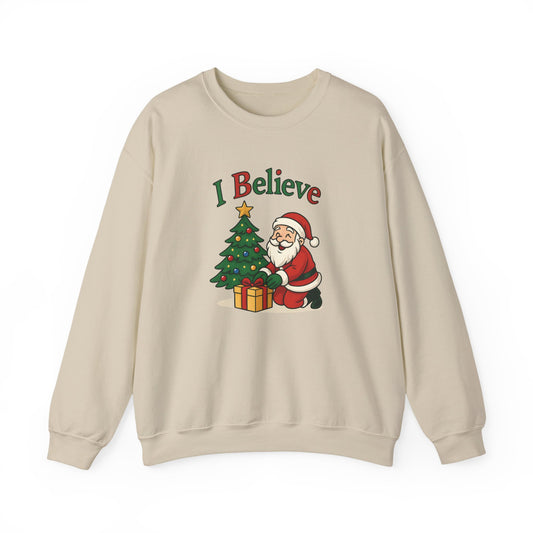 I Believe - Sweatshirt