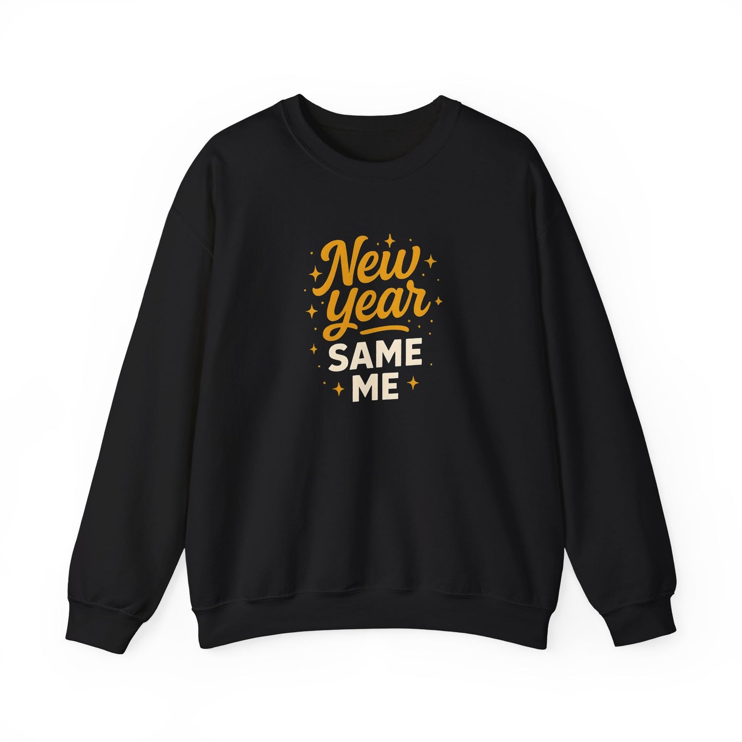 New Year, Same Me - Crewneck Sweatshirt
