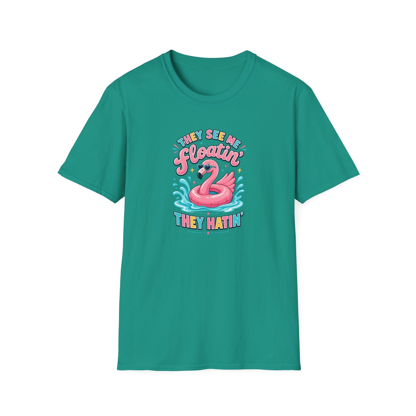They See Me Floatin' They Hatin' Funny Flamingo Shirt
